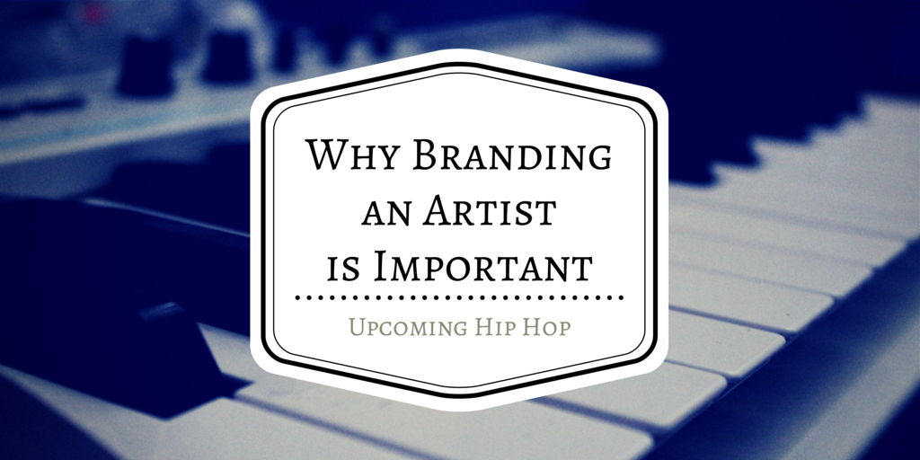Why-Branding-an-Artist-Is-Important