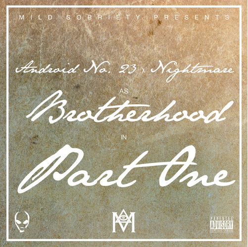 Brotherhood Part One Android No. 23 Nightmare