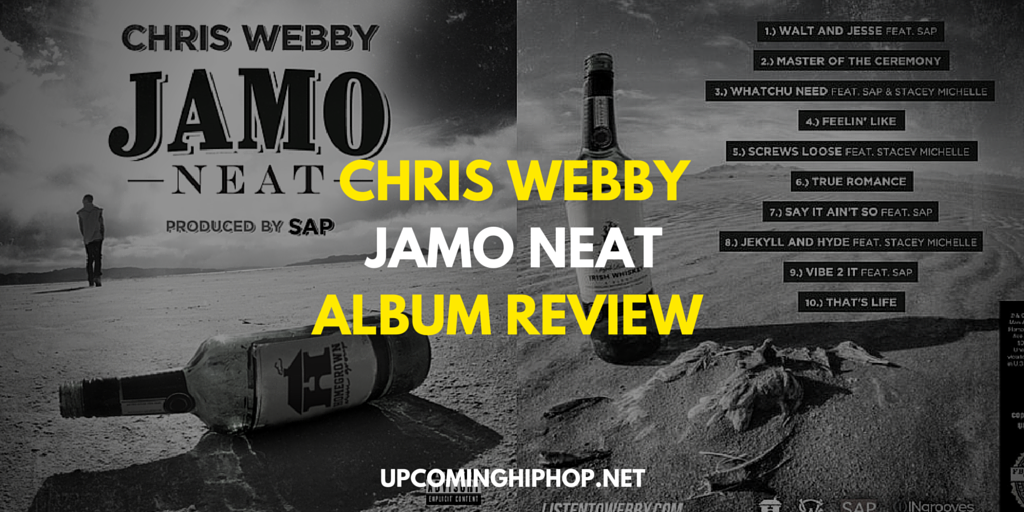 [Album Review] 'Jamo Neat' - Chris Webby