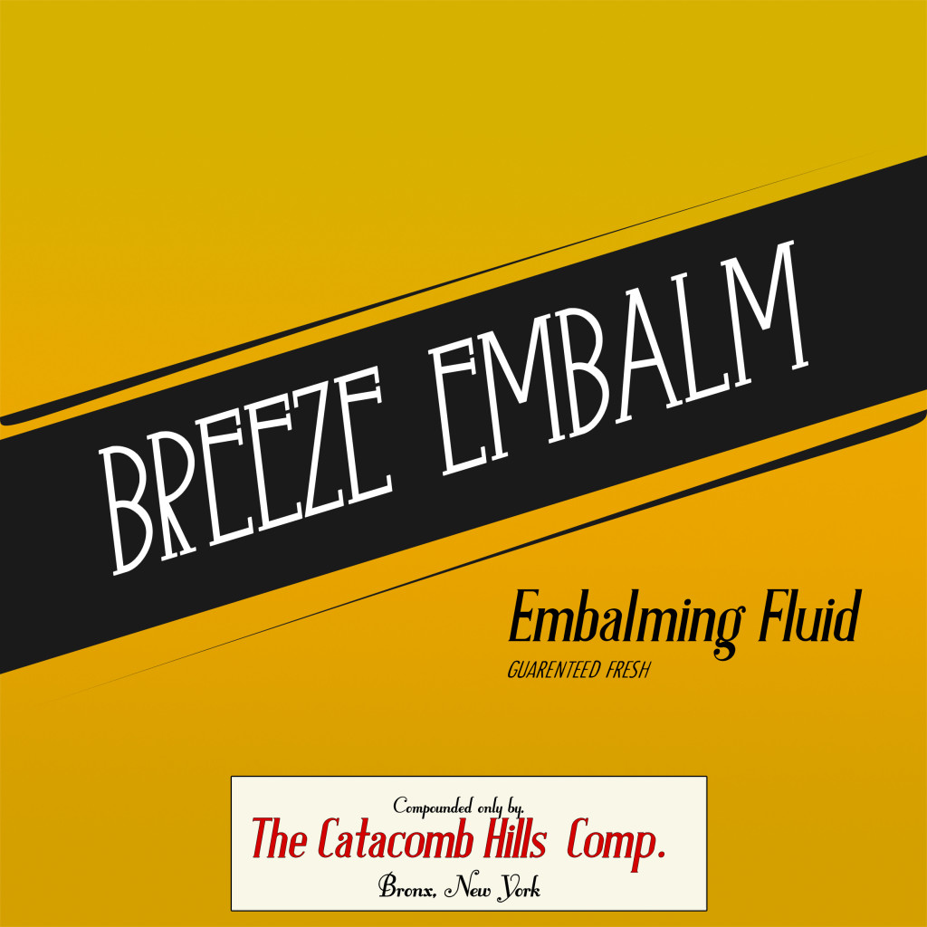 [Mixtape] 'Embalming Fluid' - Breeze Embalm