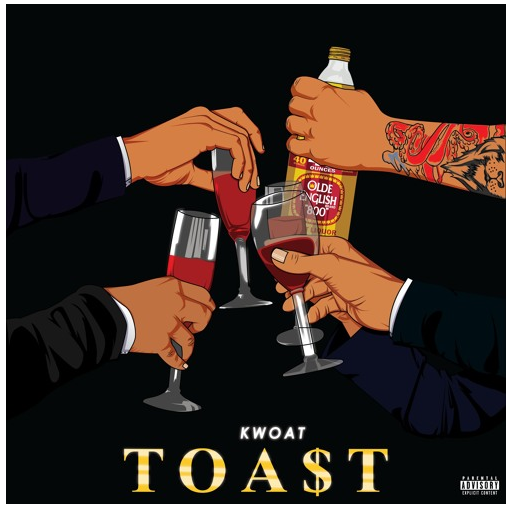 [Audio] "Toast" - Kwoat