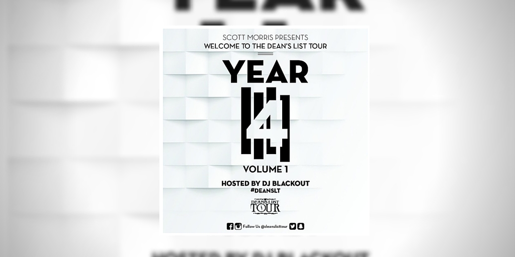 [Premiere] 'Welcome to the Deans List Tour Year 4 Vol 1.' - Presented by Scott Morris
