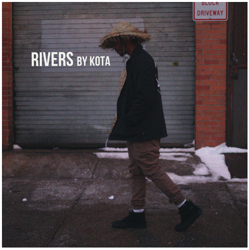 [Audio] "Rivers" - KOTA