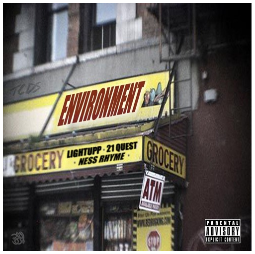 [Audio] "Environment" - LightUpp ft. 21 Quest & Ness Rhyme