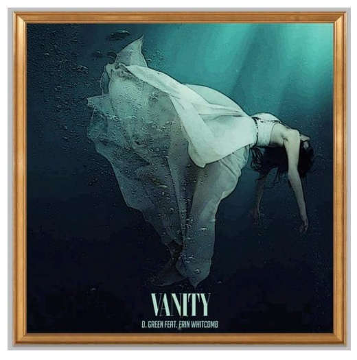 [Audio] "Vanity" - D. Green ft. Erin Whitcomb