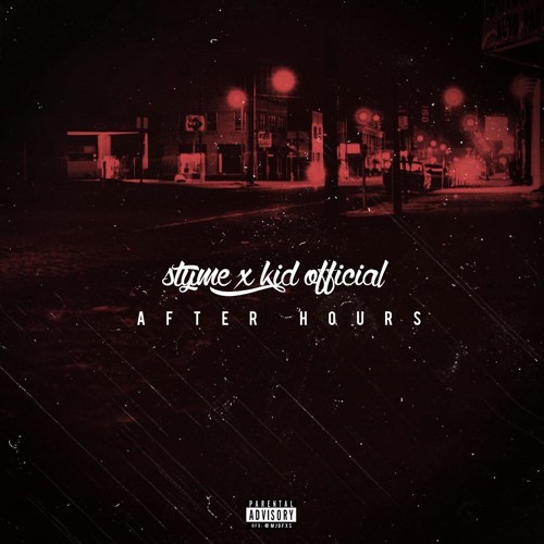 [Audio] "Afterhours" Styme & Kid Official