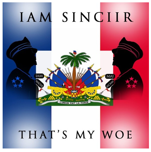 [Audio] "Thats My Woe" - Iam Sinciir