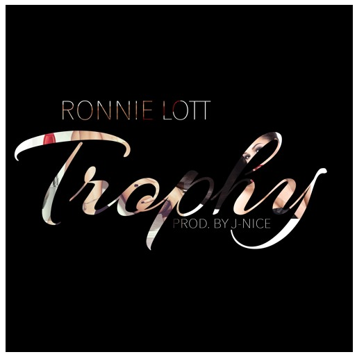[Audio] "Trophy" - Ronnie Lott