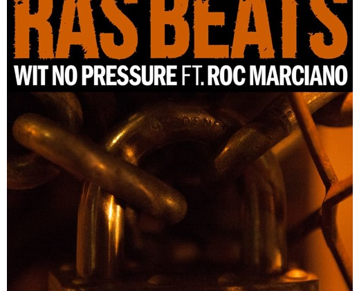 [Audio] "Wit No Pressure" - Ras Beats ft. Roc Marciano