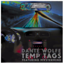 [Audio] Dante Wolfe - "Temp Tags" feat. Mvstermind