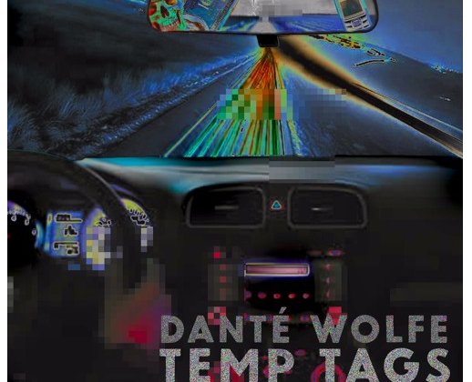 [Audio] Dante Wolfe - "Temp Tags" feat. Mvstermind