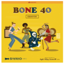 [Audio] Bone 40 - "Fee Fi Fo Fum" ft. HiCoup