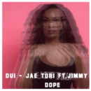 [Audio] Jae Troi Ft. JimmySoDope - "DUI"