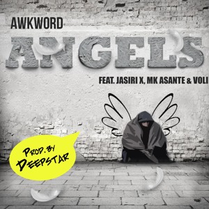 AWKWORD Teams Up with Jasiri X, MK Asante, Voli & Deepstar on "Angels" for Important Cause