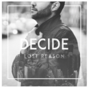Decide -"Lost Reason"