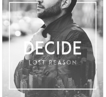 Decide -"Lost Reason"