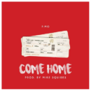 P.MO - "Come Home" (Prod. By Mike Squires)