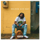 Cream Dinero - Wilson Ave Day [Mixtape]