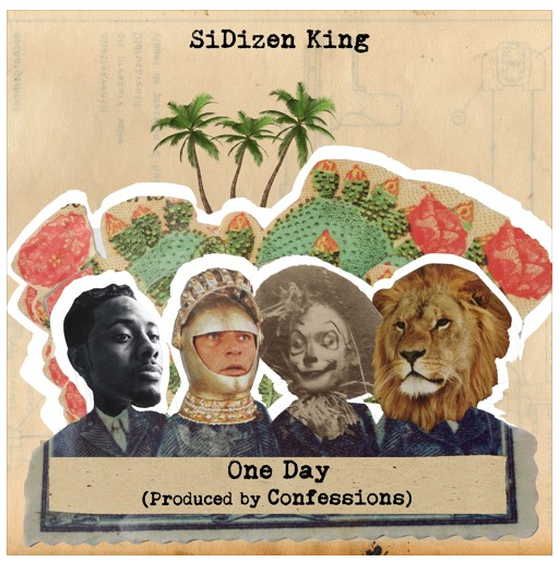 [Audio] "One Day" - SiDizen King