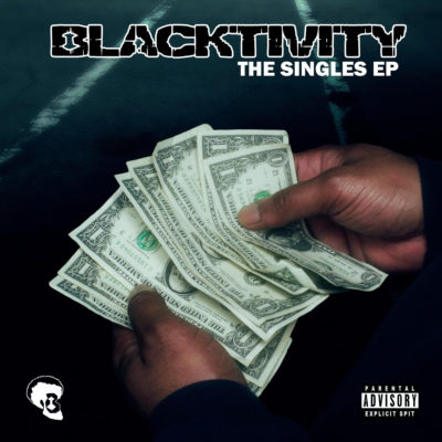 [New Music] Blacktivity - 'The Singles' EP