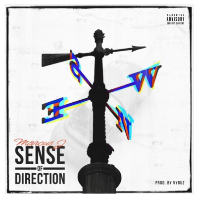 Marcus J - "Sense Of Direction" (Prod. by Vyruz)
