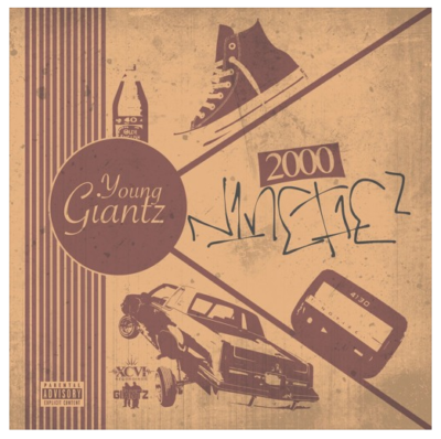 Young Giantz - 2000 Ninetiez [EP]