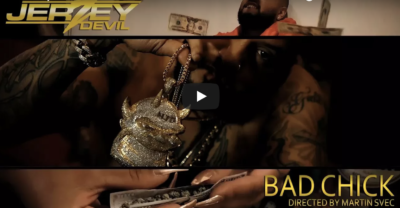 NuJerzey Devil - "Bad Chick" (Video)